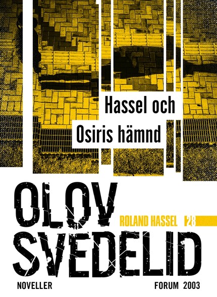 Hassel och Osiris hämnd : Roland Hassel-noveller bookCoverFor