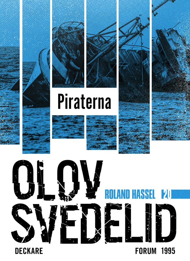 Buchcover für Piraterna : en Roland Hassel-thriller