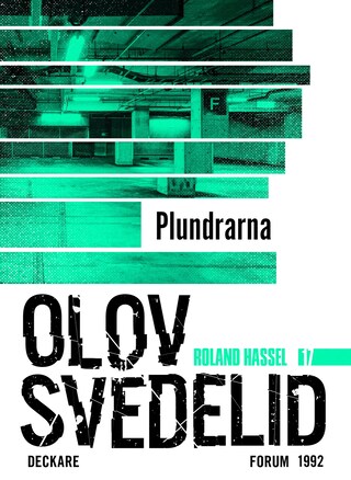 Plundrarna : en Roland Hassel-thriller bookCoverFor