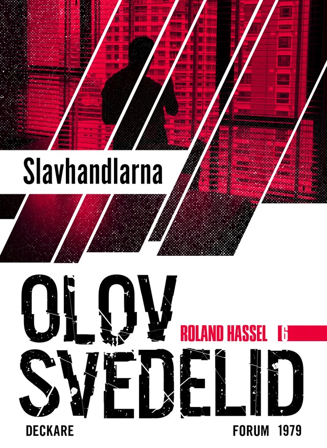 Bogomslag for Slavhandlarna : En Roland Hassel-thriller