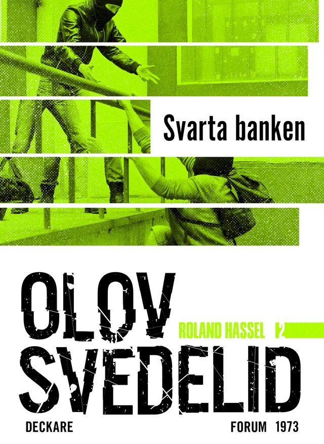 Couverture de livre pour Svarta banken : en Roland Hassel-thriller