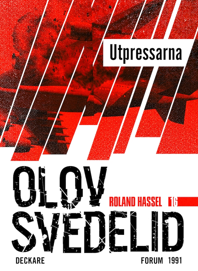 Book cover for Utpressarna : en Roland Hassel-thriller