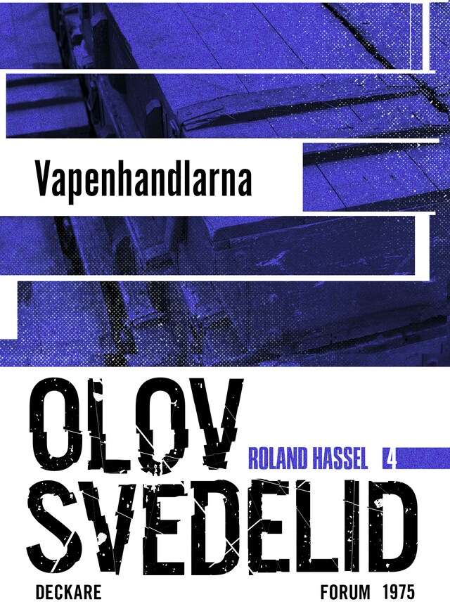 Okładka książki dla Vapenhandlarna : en Roland Hassel-thriller