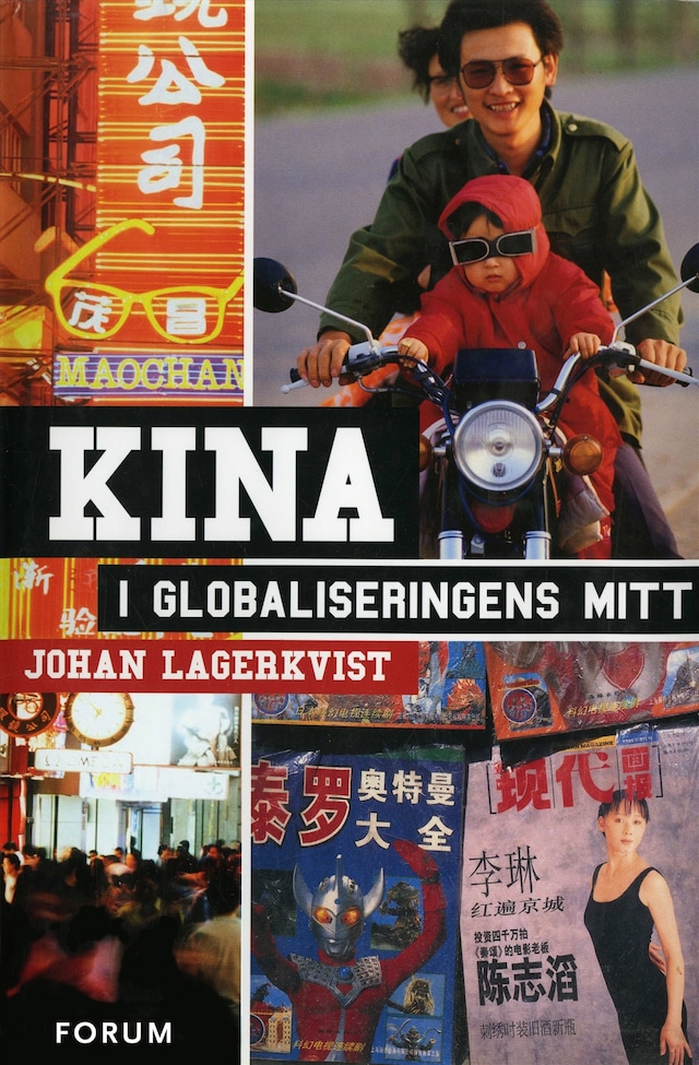 Bogomslag for Kina i globaliseringens mitt