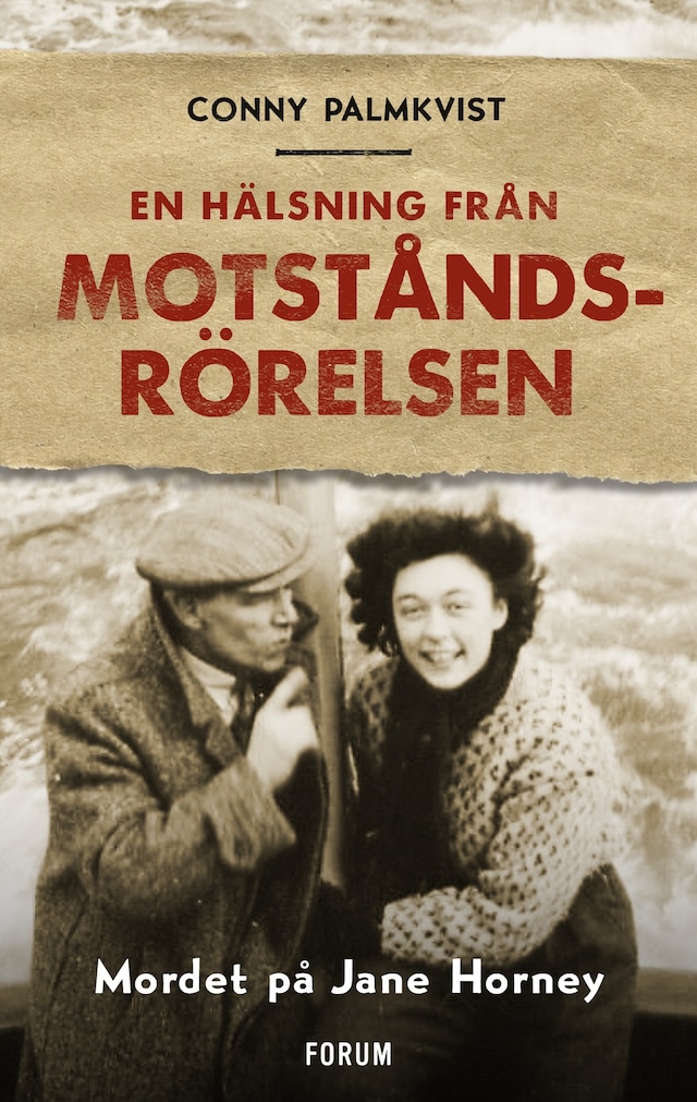 Book cover for En hälsning från motståndsrörelsen : Mordet på Jane Horney