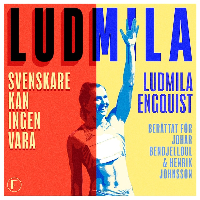 Book cover for Ludmila – Svenskare kan ingen vara