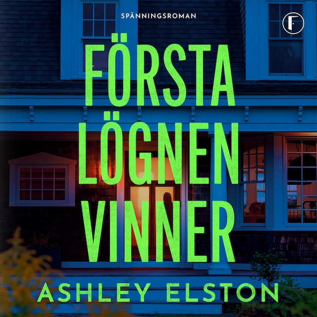 Book cover for Första lögnen vinner