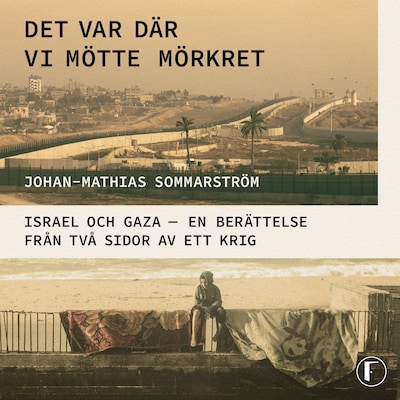 Det var där vi mötte mörkret