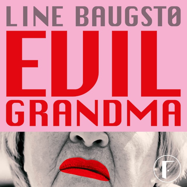 Bokomslag för Evil grandma