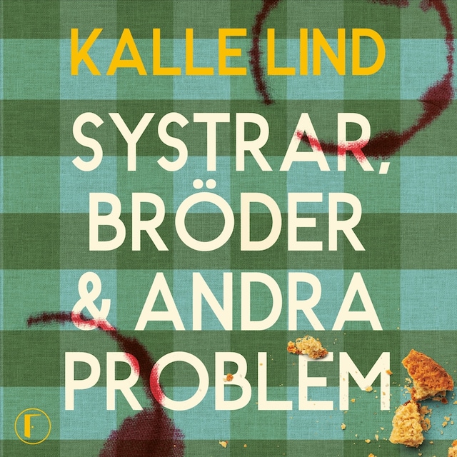 Systrar, bröder och andra problem