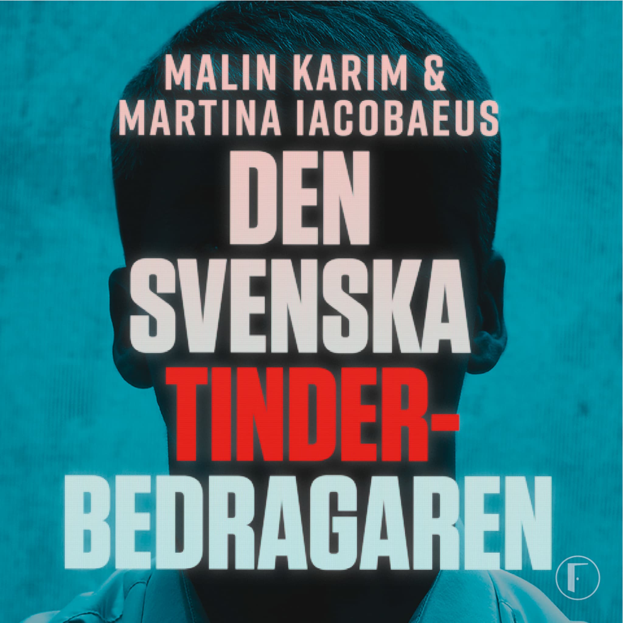 Den svenska tinderbedragaren