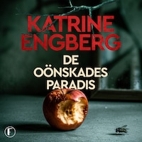 De oönskades paradis