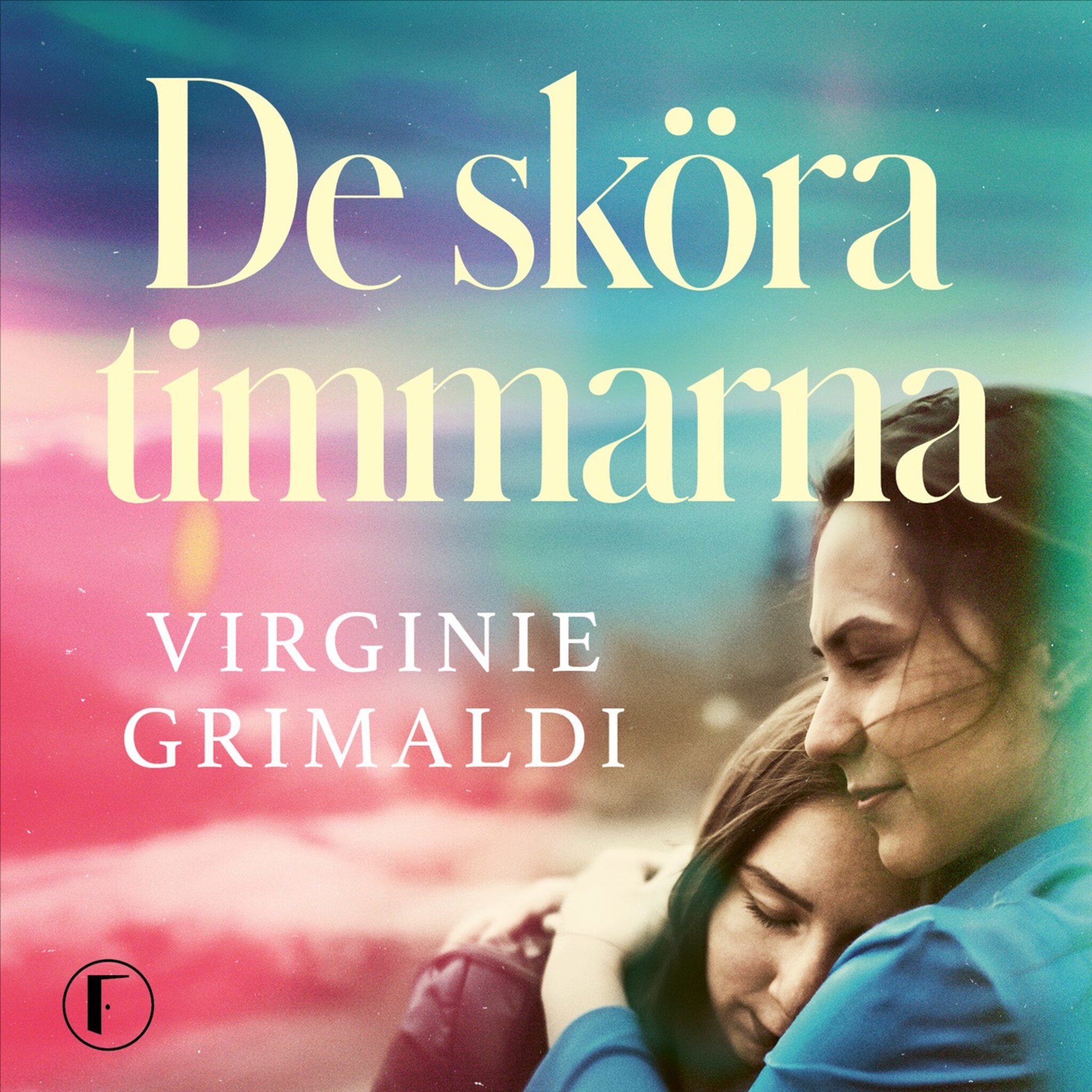 De sköra timmarna