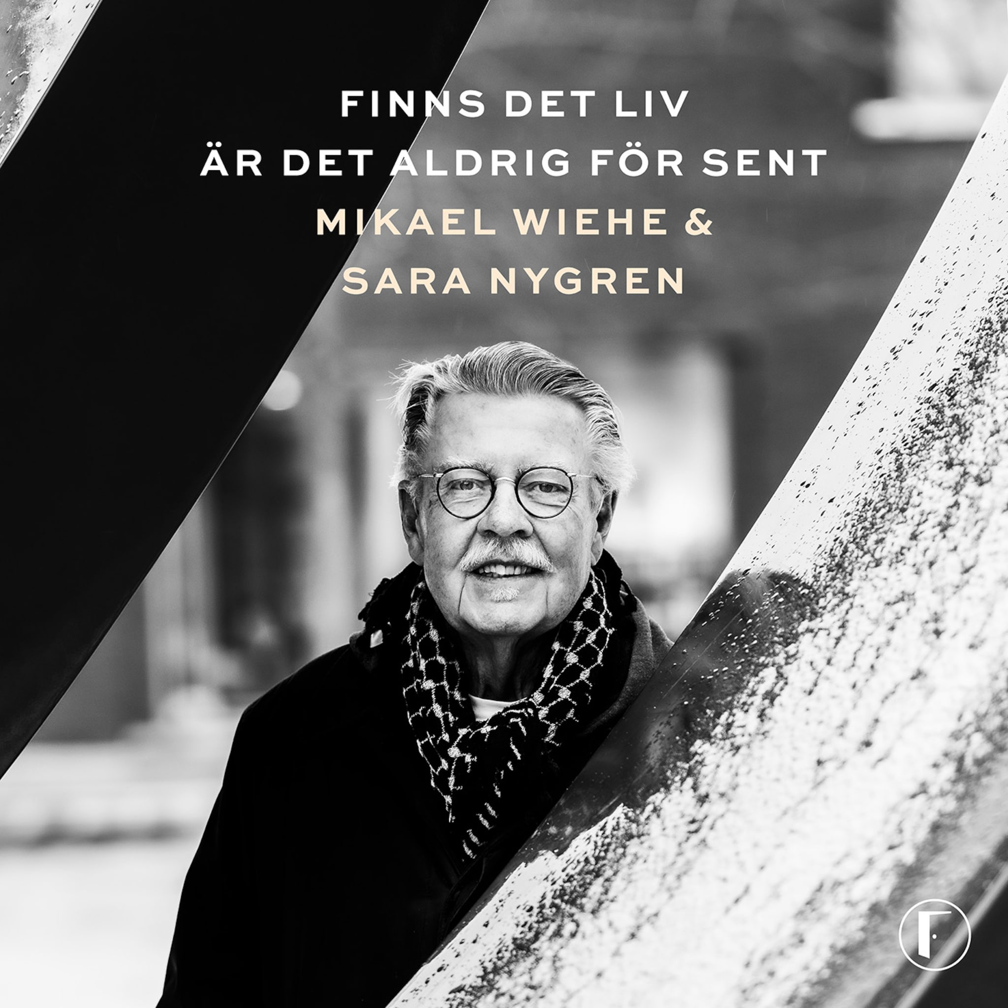 Finns det liv är det aldrig för sent