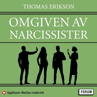 Omgiven av narcissister : så hanterar du självälskare bookCoverFor