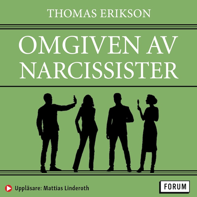 Copertina del libro per Omgiven av narcissister : så hanterar du självälskare