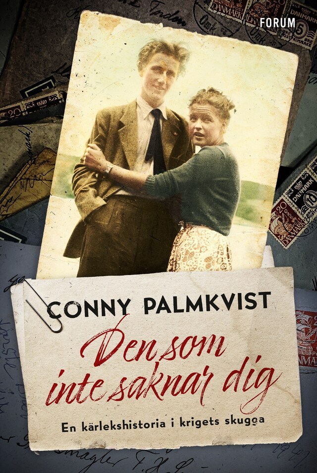 Book cover for Den som inte saknar dig : en kärlekshistoria i krigets skugga