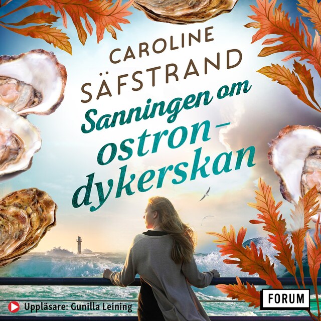 Copertina del libro per Sanningen om ostrondykerskan