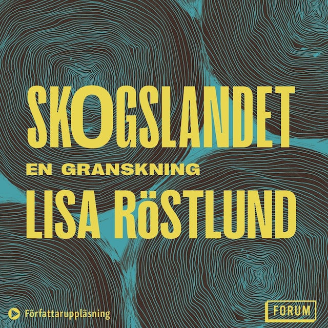 Book cover for Skogslandet : en granskning