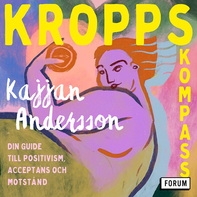Book cover for Kroppskompass : din guide till positivism, acceptans och motstånd