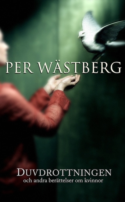 Duvdrottningen och andra berättelser bookCoverFor