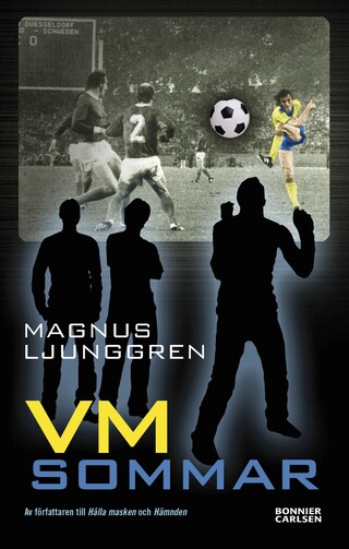 VM-sommar : en spänningsroman om fotboll och vänskap bookCoverFor