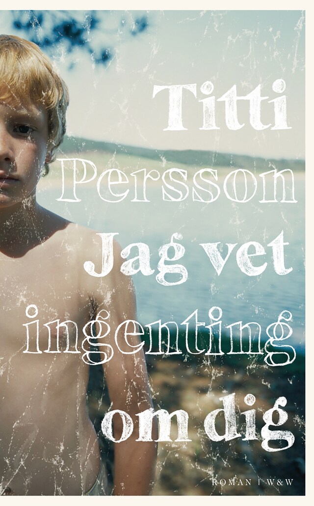 Okładka książki dla Jag vet ingenting om dig