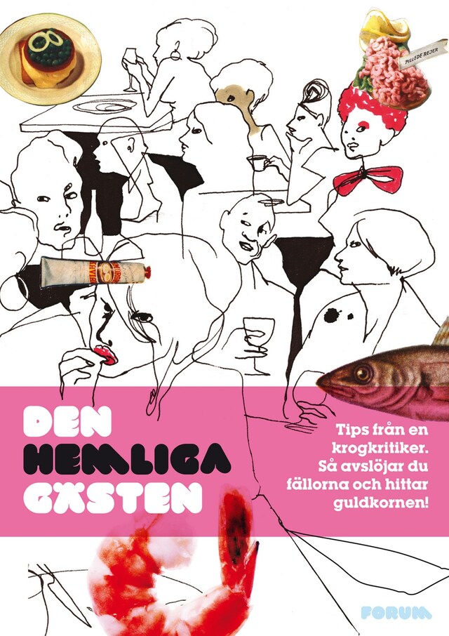 Book cover for Den hemliga gästen