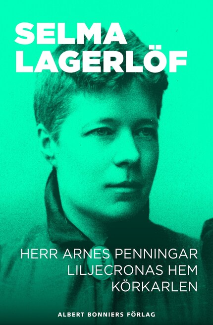 Herr Arnes penningar ; Liljecronas hem ; Körkarlen bookCoverFor