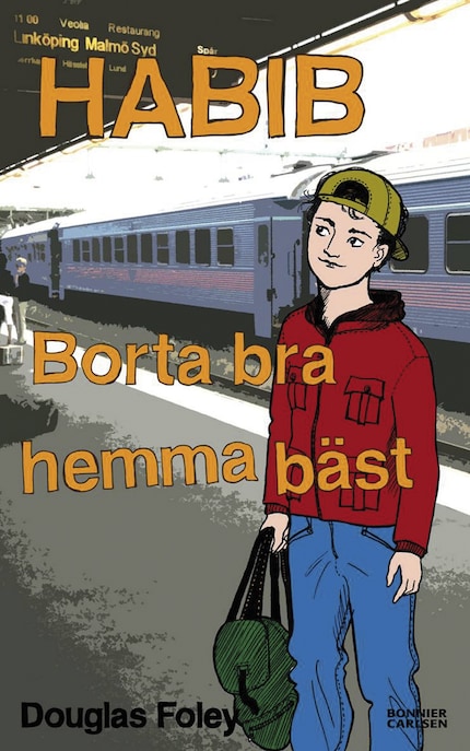 Habib. Borta bra, hemma bäst bookCoverFor