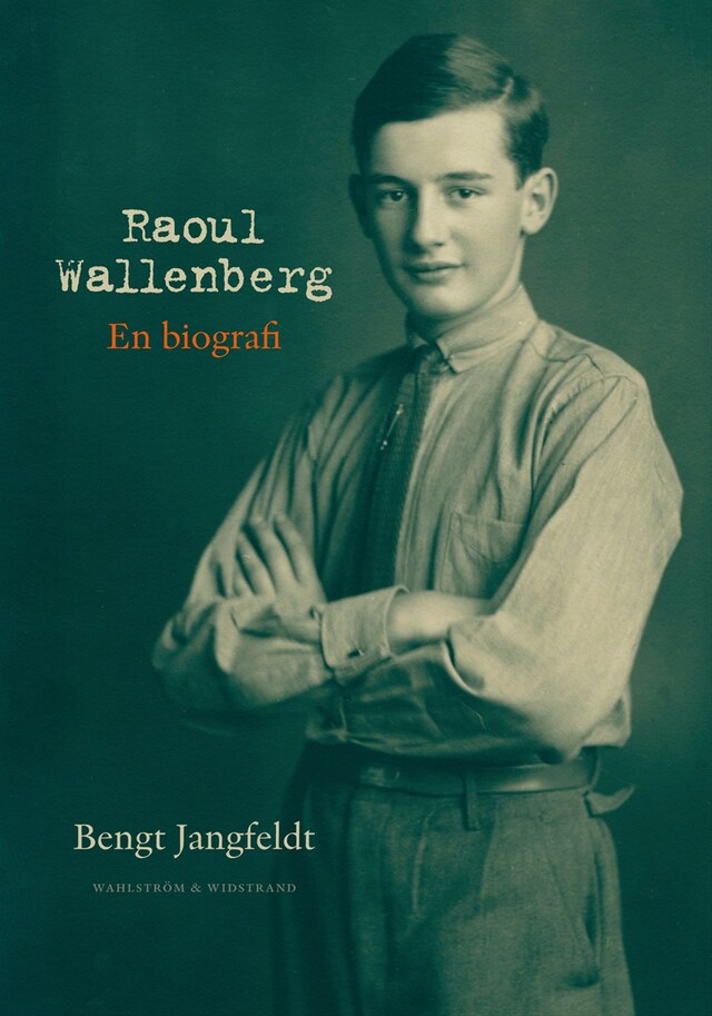 Book cover for Raoul Wallenberg : en biografi