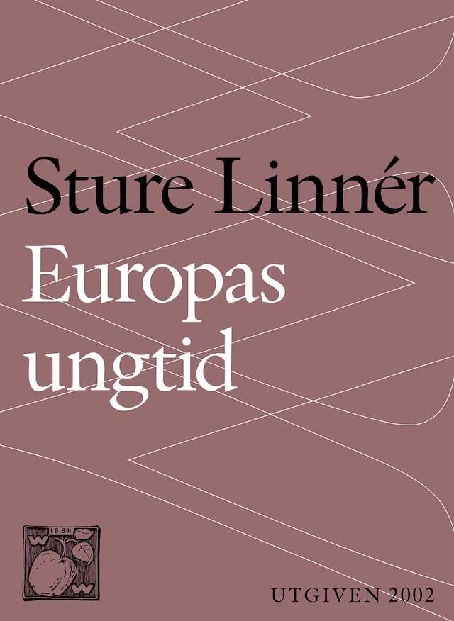 Book cover for Europas ungtid : Nedslag i Europas kulturhistoria