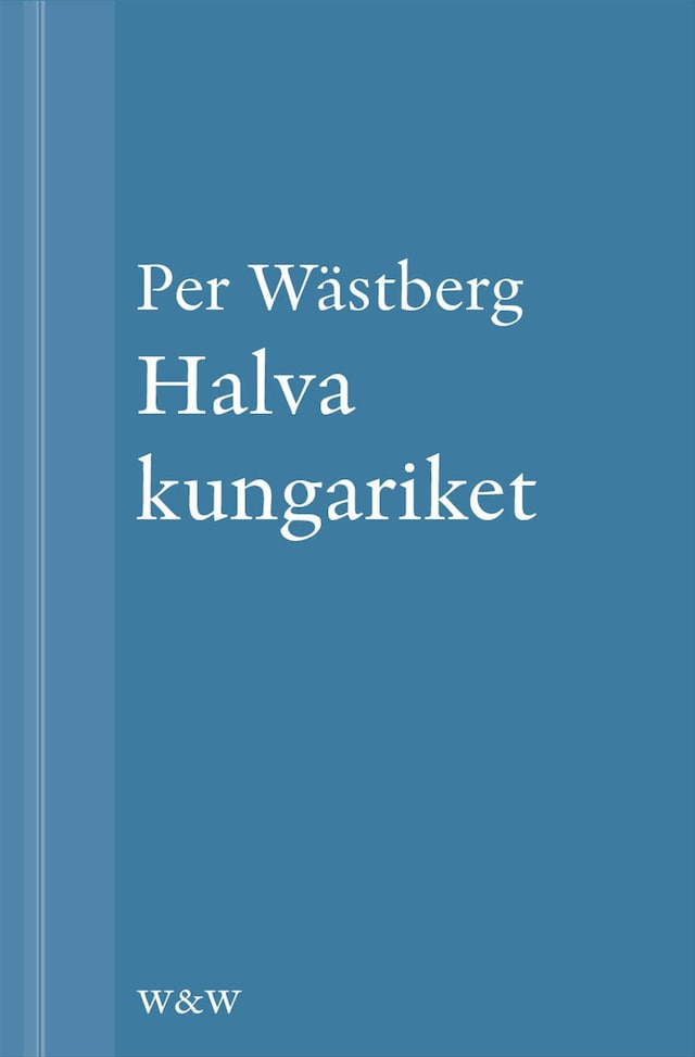 Book cover for Halva kungariket