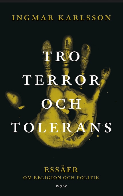 Tro, terror och tolerans : essäer om religion och politik bookCoverFor