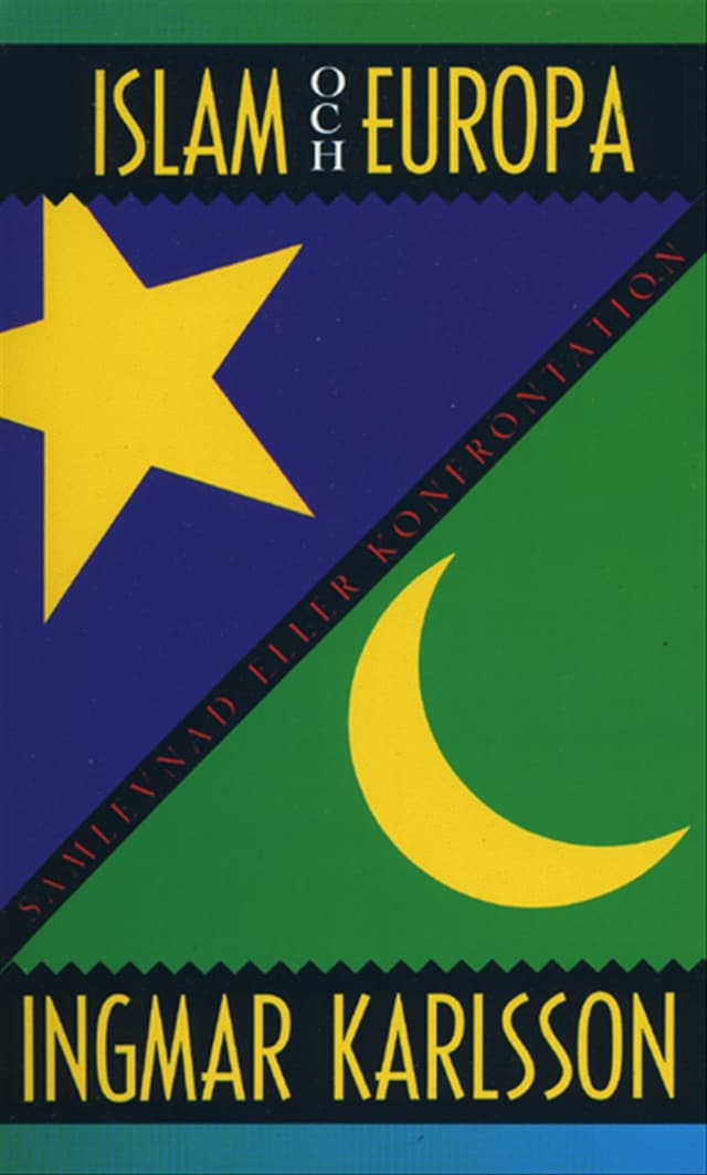 Okładka książki dla Islam och Europa : samlevnad eller konfrontation