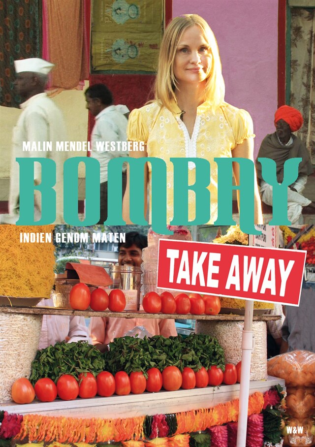 Buchcover für Bombay Takeaway : Indien genom maten
