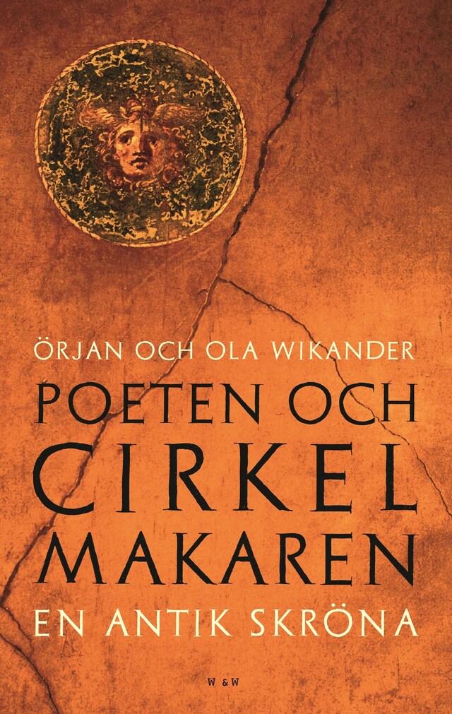 Book cover for Poeten och cirkelmakaren : en antik skröna