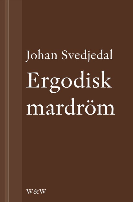 Ergodisk mardröm: Philip K. Dicks flerdubbla verkligheter bookCoverFor