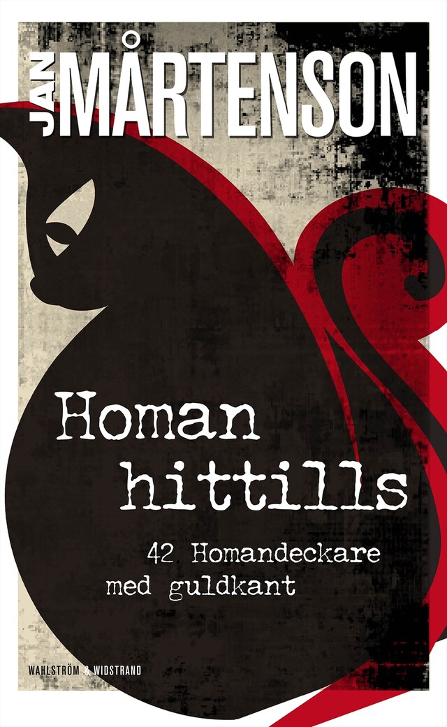 Book cover for Homan hittills : 42 Homandeckare med guldkant