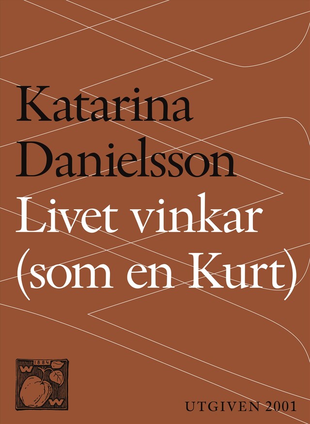Book cover for Livet vinkar (som en Kurt)