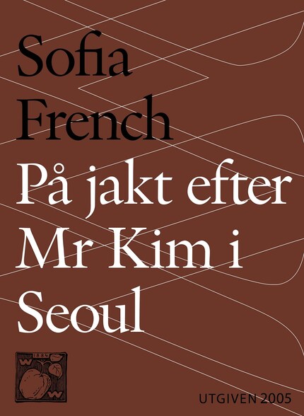 På jakt efter Mr Kim i Seoul bookCoverFor