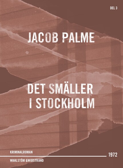 Det smäller i Stockholm : kriminalroman bookCoverFor