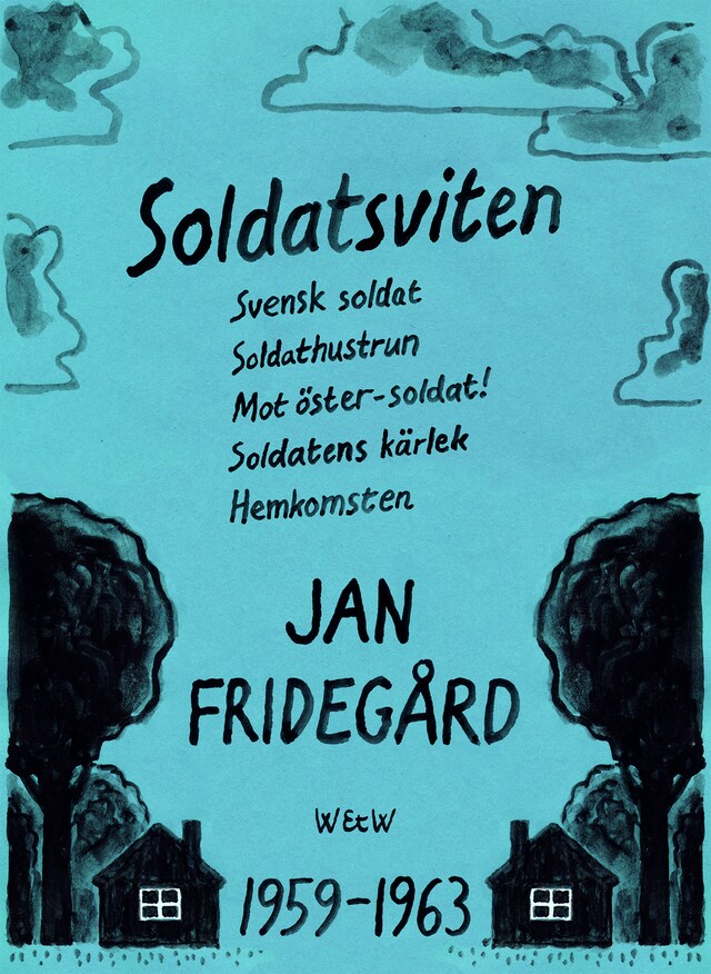 Book cover for Soldatsviten : samlingsvolym
