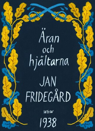 Äran och hjältarna bookCoverFor