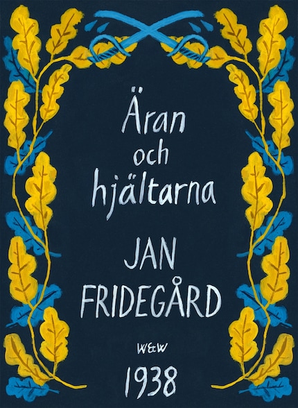 Äran och hjältarna bookCoverFor