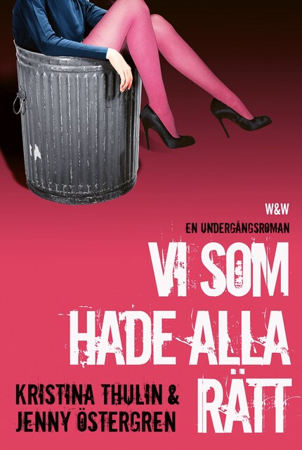 Vi som hade alla rätt bookCoverFor