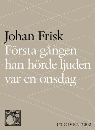 Första gången han hörde ljuden var en onsdag bookCoverFor