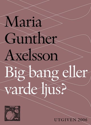 Big bang eller varde ljus?: Skapelsemyten som pseudovetenskap bookCoverFor