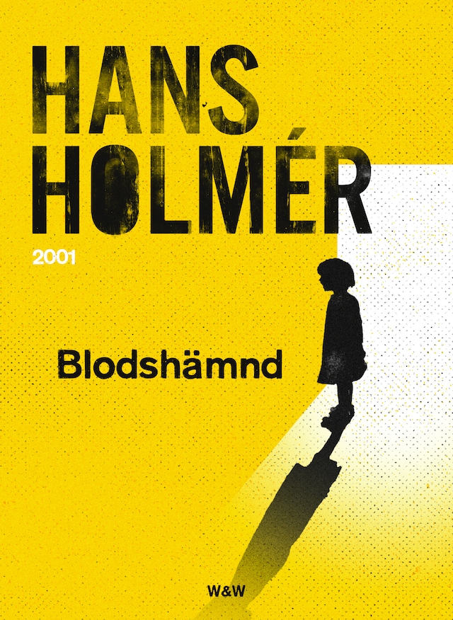 Copertina del libro per Blodshämnd: polisroman