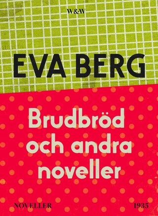 Brudbröd och andra noveller bookCoverFor